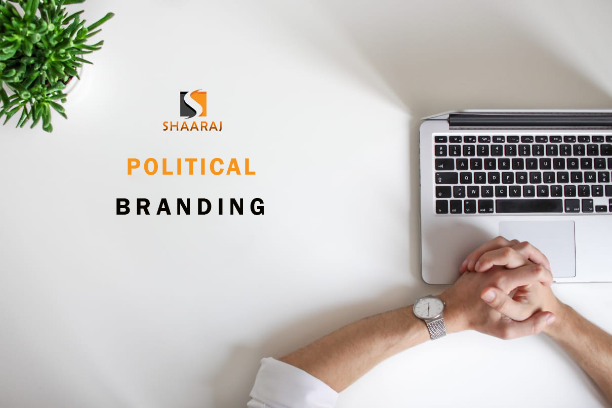 Political Branding Agency in Lucknow : SHAARAJ