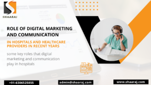 Role of digital Marketing and communication In healthcare sector